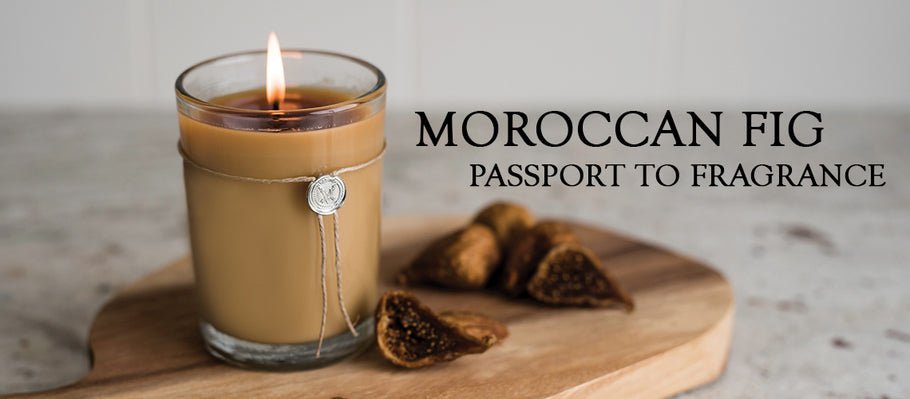 Moroccan Fig: Passport to Fragrance