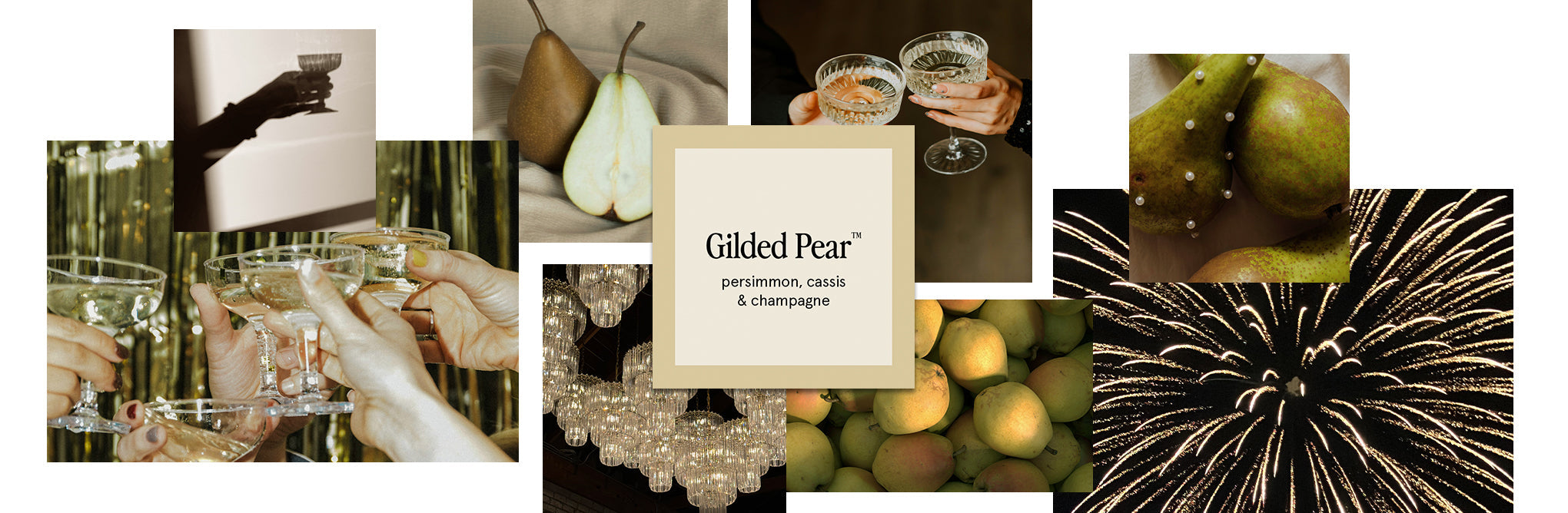 A collage featuring pears, people clinking champagne glasses, crystal chandeliers, green apples, fireworks, and a central label reading “Gilded Pear: persimmon, cassis & champagne.”.